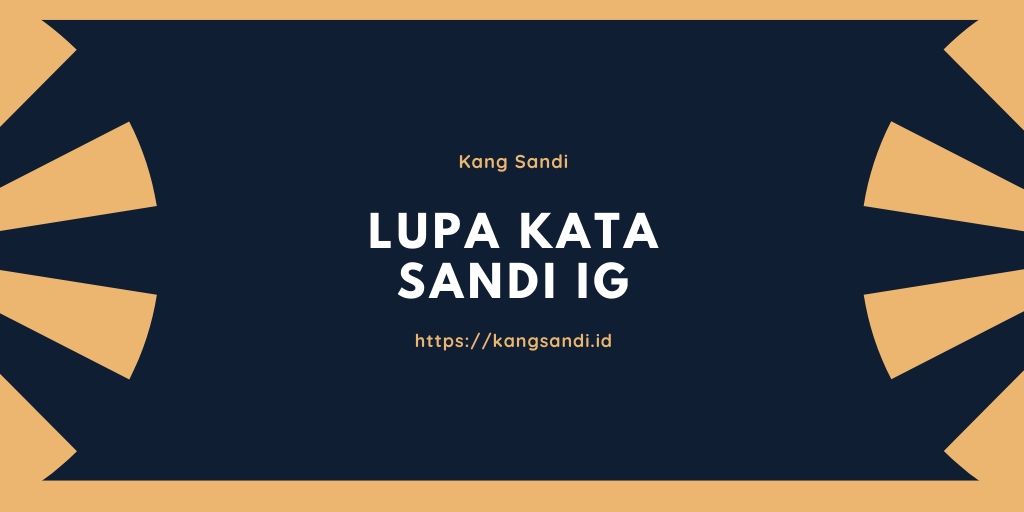 Lupa Kata Sandi Instagram Dan Emailnya. Cara Mengatasi Lupa Password Instagram tanpa email dan nomor hp fb