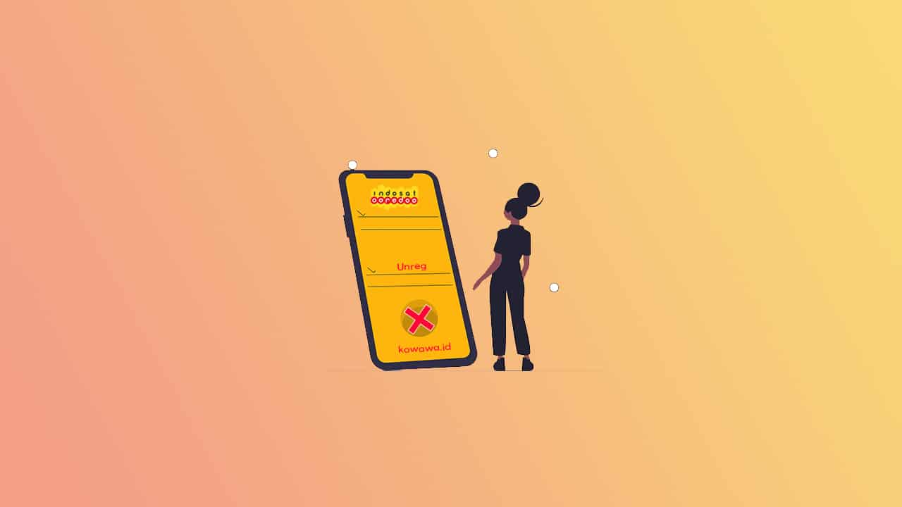 Cara Unreg Pulsa Sos Indosat. Cara UNREG Paket Indosat Ooredoo Sebelumnya