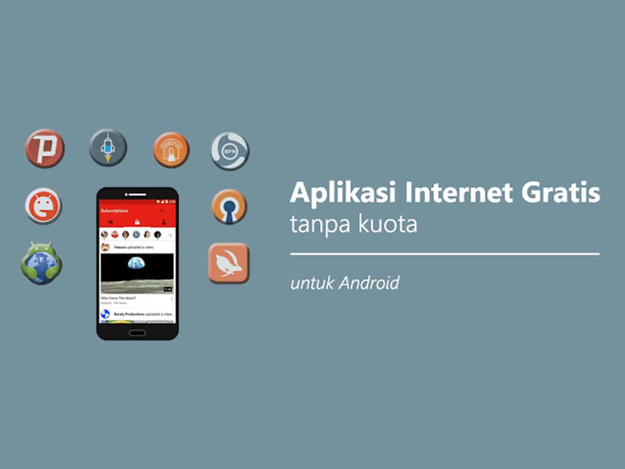 Download Aplikasi Internet Gratis Apk. Apk Internet Gratis Tanpa Paket Data untuk Semua Operator