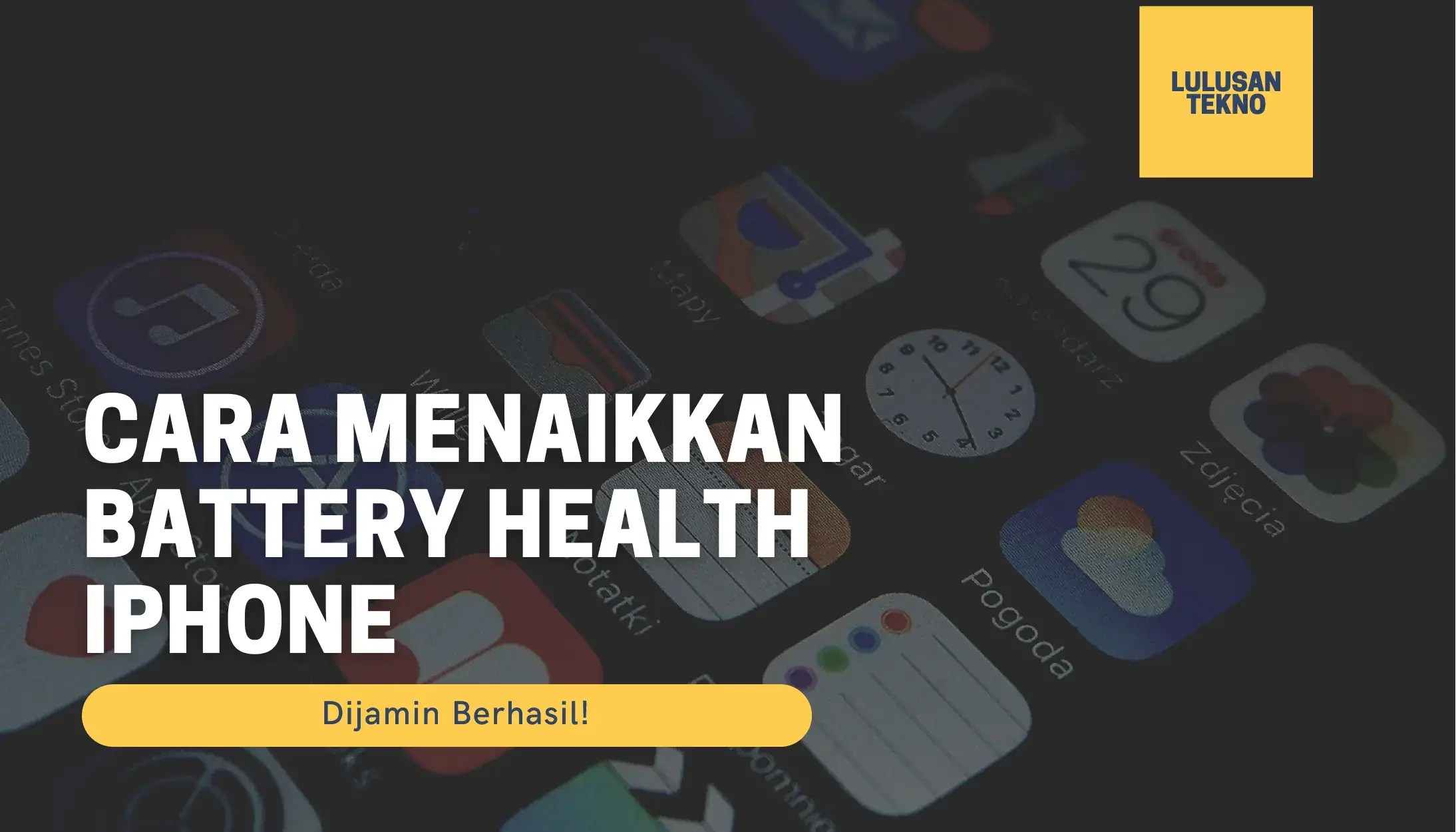 Cara Menaikkan Battery Health Iphone. Cara Menaikkan Battery Health iPhone Dijamin Berhasil￼￼