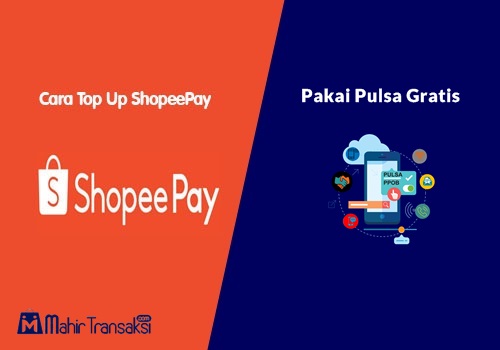 Cara Mengubah Pulsa Menjadi Shopeepay. 10 Cara Top Up ShopeePay Pakai Pulsa Gratis [√ Tanpa Aplikasi]