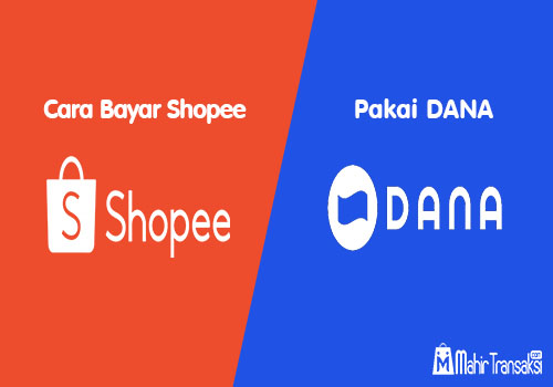 Cara Bayar Shopee Pakai Dana. 12 Cara Bayar Shopee Pakai Dana Tanpa Rekening [100% Berhasil]