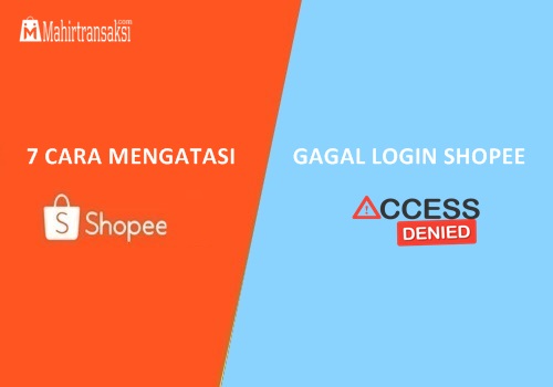 Akun Shopee Tidak Bisa Login. 10 Cara Mengatasi Gagal Login Shopee [99% Berhasil]