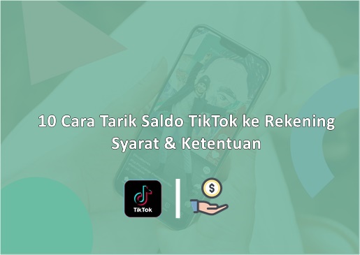 Cara Tarik Saldo Tiktok Ke Rekening. 10 Cara Menarik Saldo TikTok ke Rekening Bank : Transfer & Kode VA