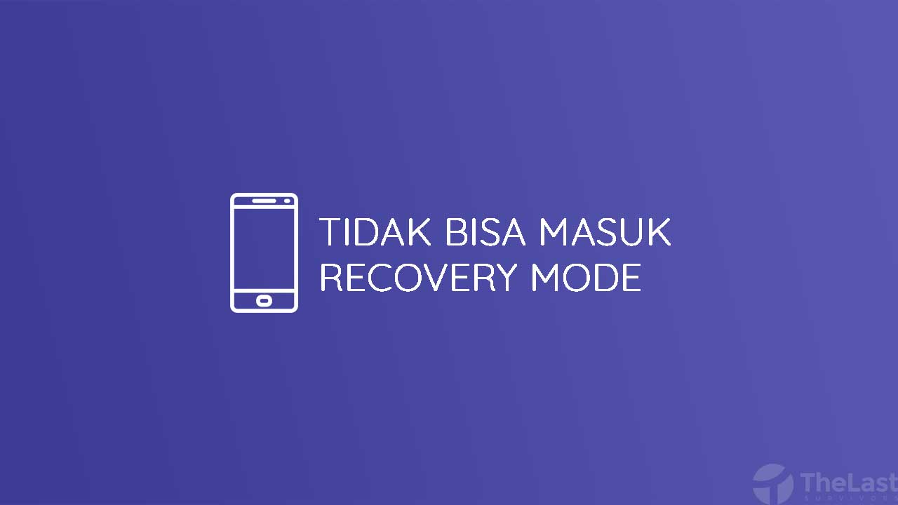 Redmi 3 Tidak Bisa Masuk Recovery. Android Tidak Bisa Masuk Recovery Mode? Ini Cara Mengatasinya