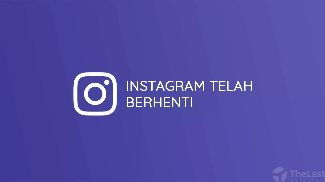 Kenapa Instagram Terus Berhenti. 5 Cara Mengatasi Instagram Telah Berhenti & Tidak Menanggapi