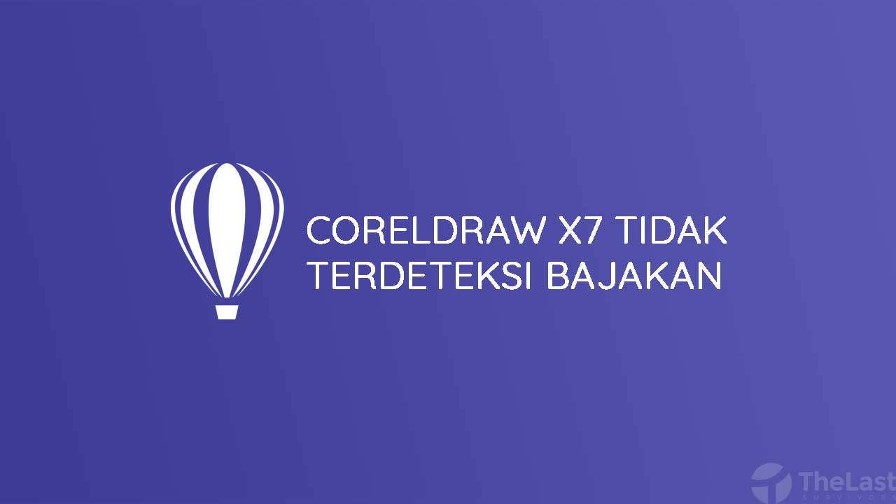 Cara Corel Tidak Terdeteksi Bajakan. √ Cara Agar Coreldraw Tidak Terdeteksi Bajakan (X5, X6, X7, X8)