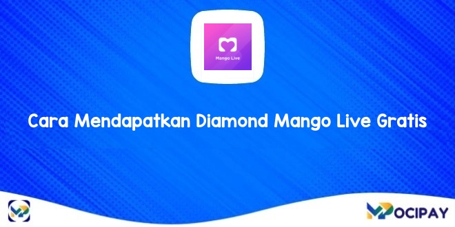 Cara Hack Coin Mango Live. 5 Cara Mendapatkan Diamond Mango Live Gratis 2024