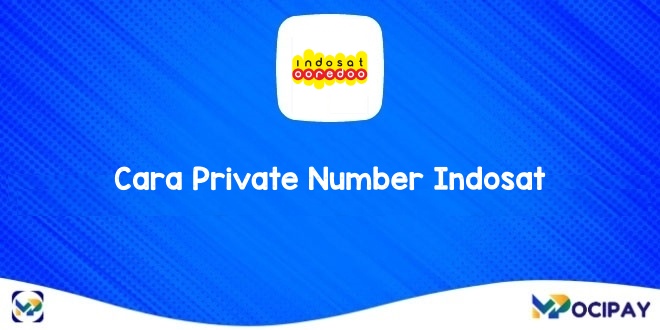 Cara Privat Nomor Indosat. 5 Cara Private Number Indosat, Sembunyikan Nomor Saat Memanggil