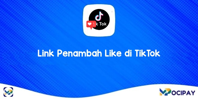 Cara Menambah Like Tiktok Gratis. 16 Link Penambah Like di TikTok Gratis Tanpa Password