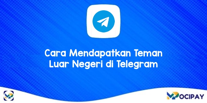 Bot Anonymous Telegram Luar Negeri. 3 Cara Mendapatkan Teman Luar Negeri di Telegram