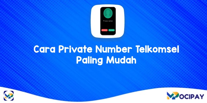 Cara Nelpon Nomor Pribadi Telkomsel. 5 Cara Private Number Telkomsel, Berikut Kode Lengkapnya!