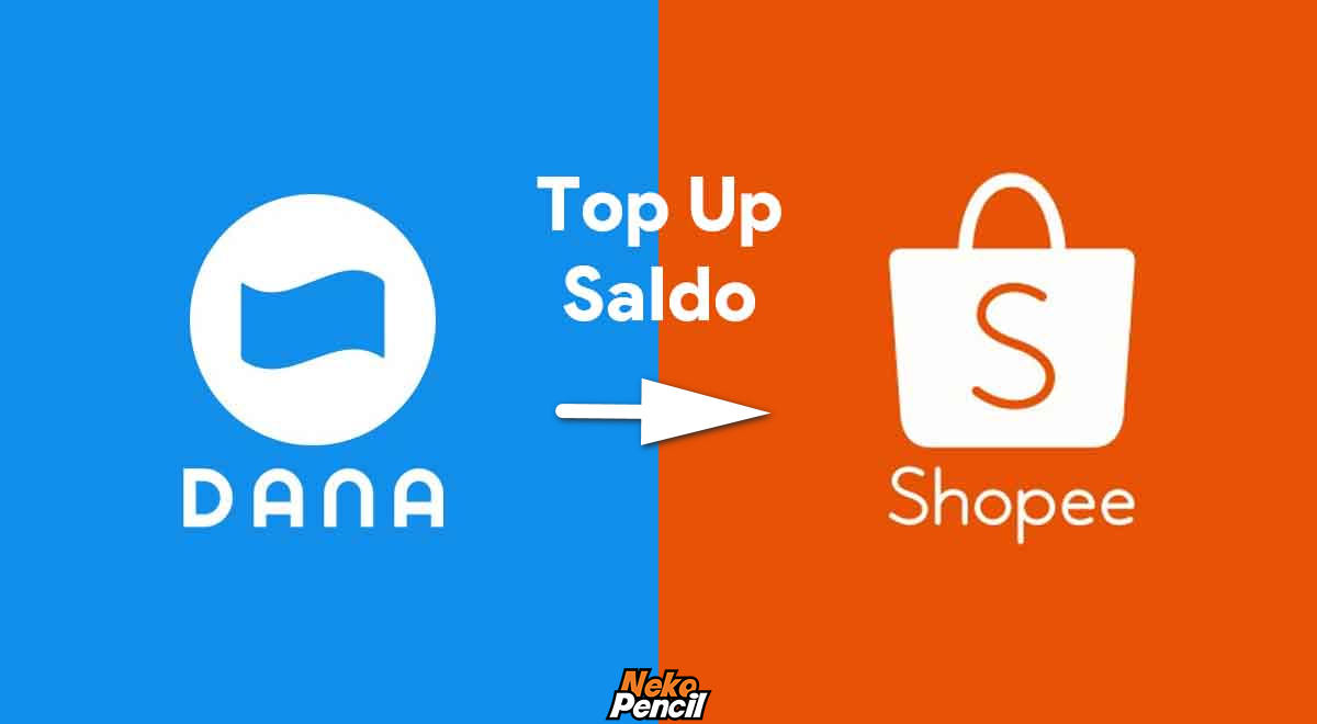 Cara Top Up Shopeepay Lewat Dana. Cara Top Up Saldo ShopeePay dari Aplikasi DANA