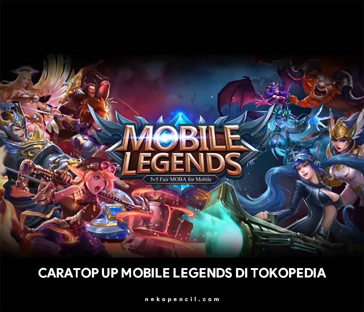 Cara Menggunakan Voucher Game Mobile Legend. Cara Top Up Diamond ML di Tokopedia Terbaru 2022