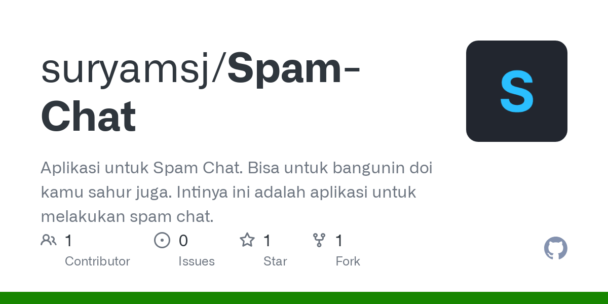 Aplikasi Spam Chat Whatsapp. suryamsj/Spam-Chat: Aplikasi untuk Spam Chat. Bisa untuk bangunin doi kamu sahur juga. Intinya ini adalah aplikasi untuk melakukan spam chat.