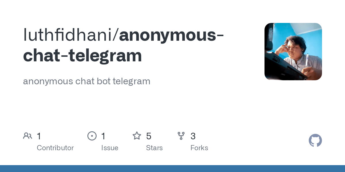 Nama Anonymous Bot Telegram. anonymous-chat-telegram/Messages.py at master · luthfidhani/anonymous-chat-telegram