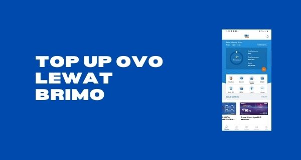 Top Up Ovo Lewat Shopeepay. Cara Top Up OVO Lewat BRimo (BRI Mobile Baru)