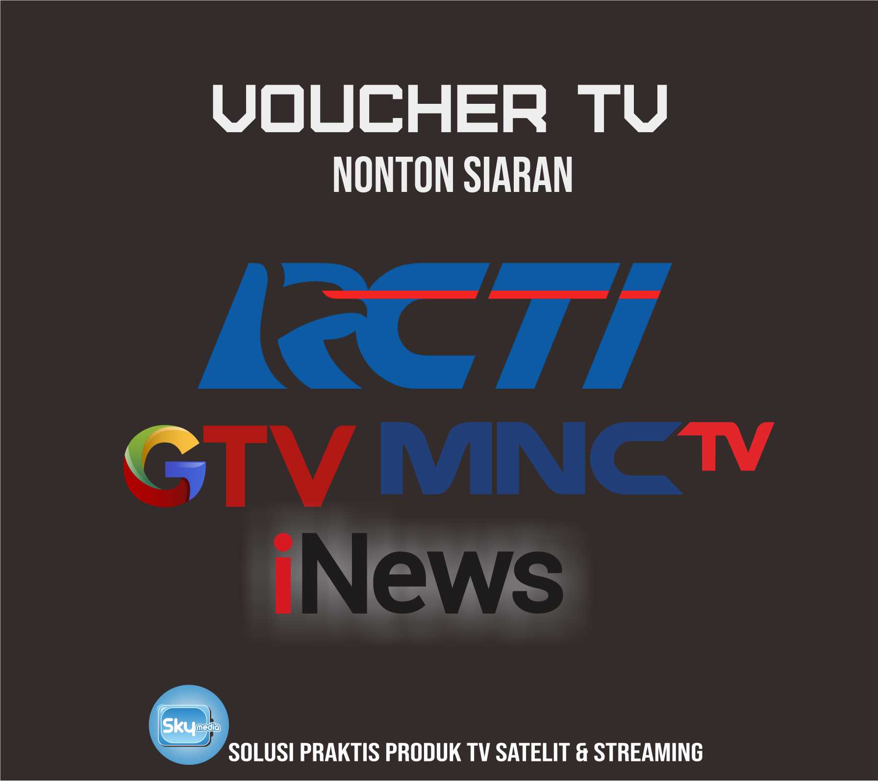 Cara Mencari Siaran Rcti Mnctv Global Tv 2021. Isi Voucher TV Nonton Siaran RCTI, MNC TV, Global TV dan INews Promo terbaru 2022