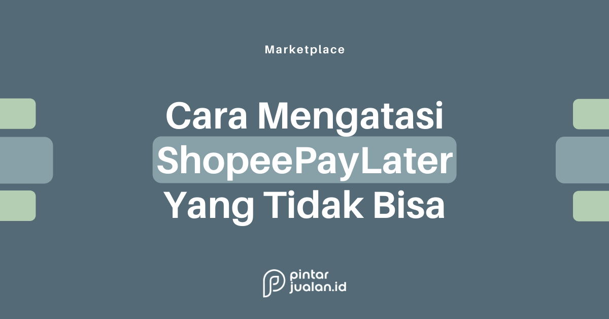 Kenapa Shopee Paylater Tidak Bisa Digunakan. Kenapa Shopee PayLater Tidak Bisa Digunakan? Ini Solusinya!