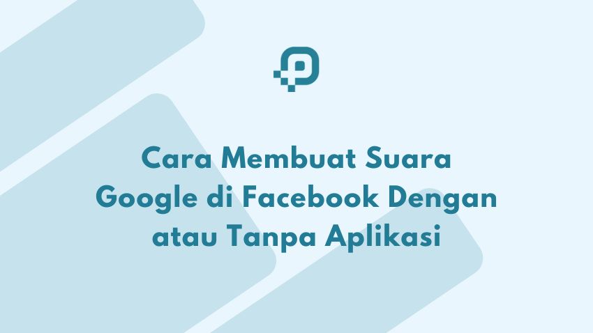 Cara Membuat Suara Google Untuk Video. Cara Membuat Suara Google di Facebook Dengan atau Tanpa Aplikasi – Playdownload