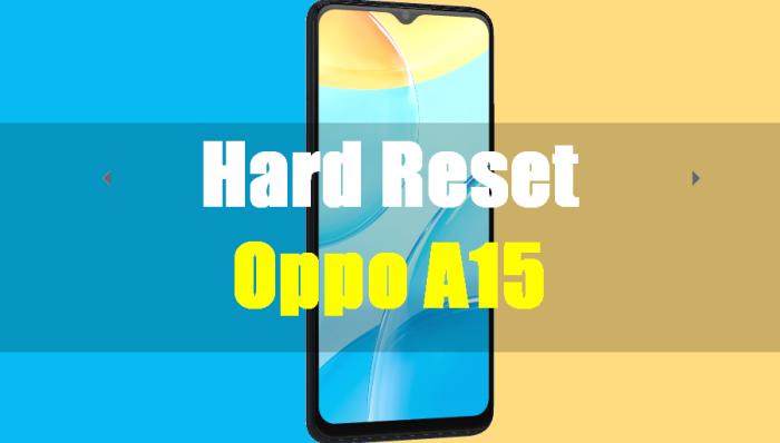 Cara Reset Hp Oppo A15. Cara Reset Hp Oppo A15 Kembali Ke Pengaturan Pabrik