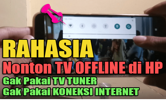 Aplikasi Tv Offline Tanpa Tv Tuner Dan Internet. Cara Nonton TV Offline di HP Tanpa TV TUNER UPDATE 2024