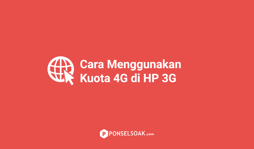 Cara Menggunakan Kuota 4g Indosat. Cara Menggunakan Kuota 4g Di Hp 3g Terbaru Terbukti