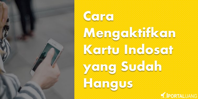 Cara Mengaktifkan Kartu Indosat Yang Hangus. 3 Cara Mengaktifkan Kartu Indosat yang Sudah Hangus (2022) : Lama, Tanpa ke Gerai