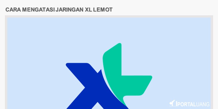 Cara Mengatasi Jaringan Xl Lemot. 8 Cara Mengatasi Jaringan XL Lemot (2023)