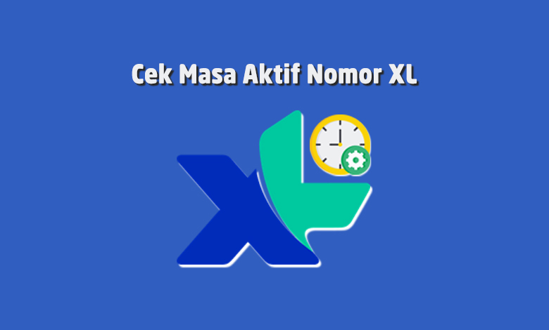 Cara Mengecek Masa Aktif Kartu Xl. Cara Cek Masa Aktif Nomor Kartu XL Mei 2022