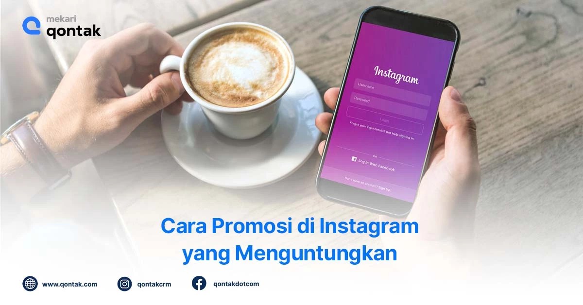 Cara Iklan Di Instagram. 15 Cara Promosi di Instagram yang Menghasilkan Keuntungan