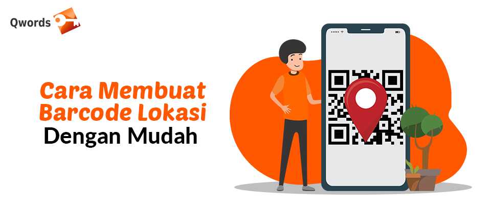 Membuat Barcode Google Maps. Cara Membuat Barcode Lokasi dengan Mudah