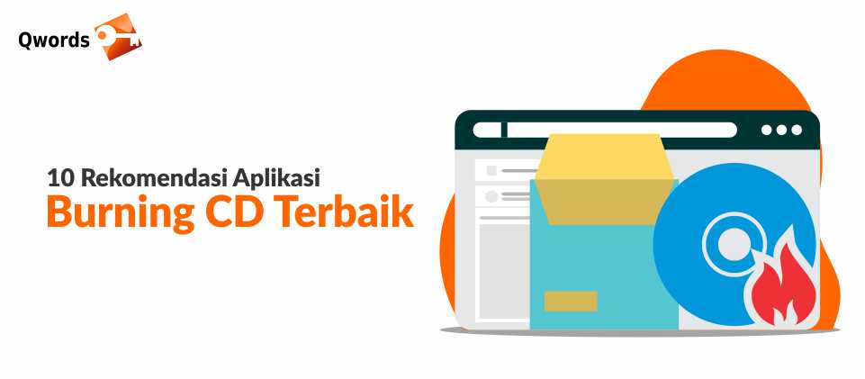 Aplikasi Burning Cd Online. 10 Rekomendasi Aplikasi Burning CD Terbaik