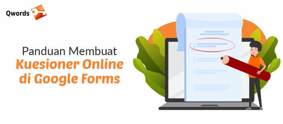 Cara Membuat Kuesioner Google Form. Panduan Membuat Kuesioner Online di Google Forms