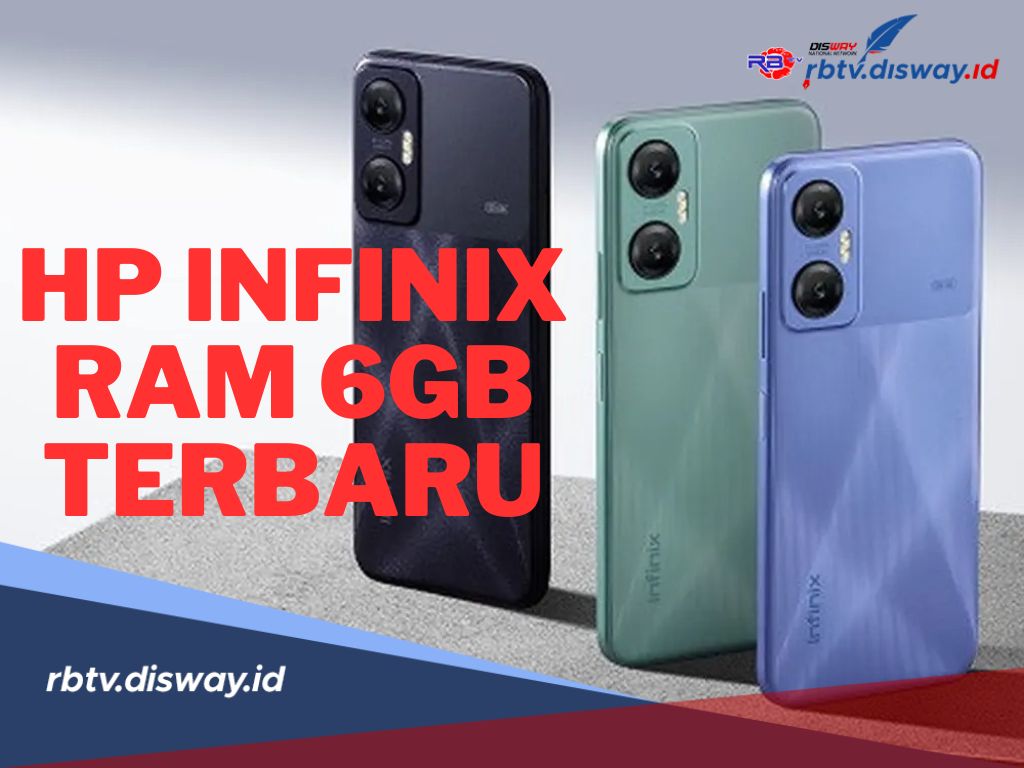 Harga Infinix Ram 3. 3 HP Infinix RAM 6GB Terbaru Gunakan Chipset MediaTek Helio G88, Cek Spesifikasi dan Harganya Disini