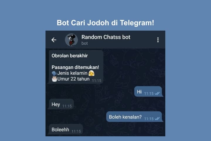 Bot Cari Jodoh Di Telegram. 7+ Link ID Bot Anonymous Chat di Telegram Untuk Cari Jodoh 100% Aman