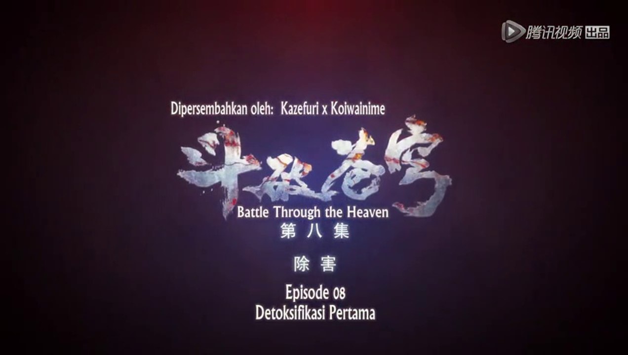 Anime Terbaik Sub Indo. Battle Through the Heavens season 1 episode 08 terbaru sub indo