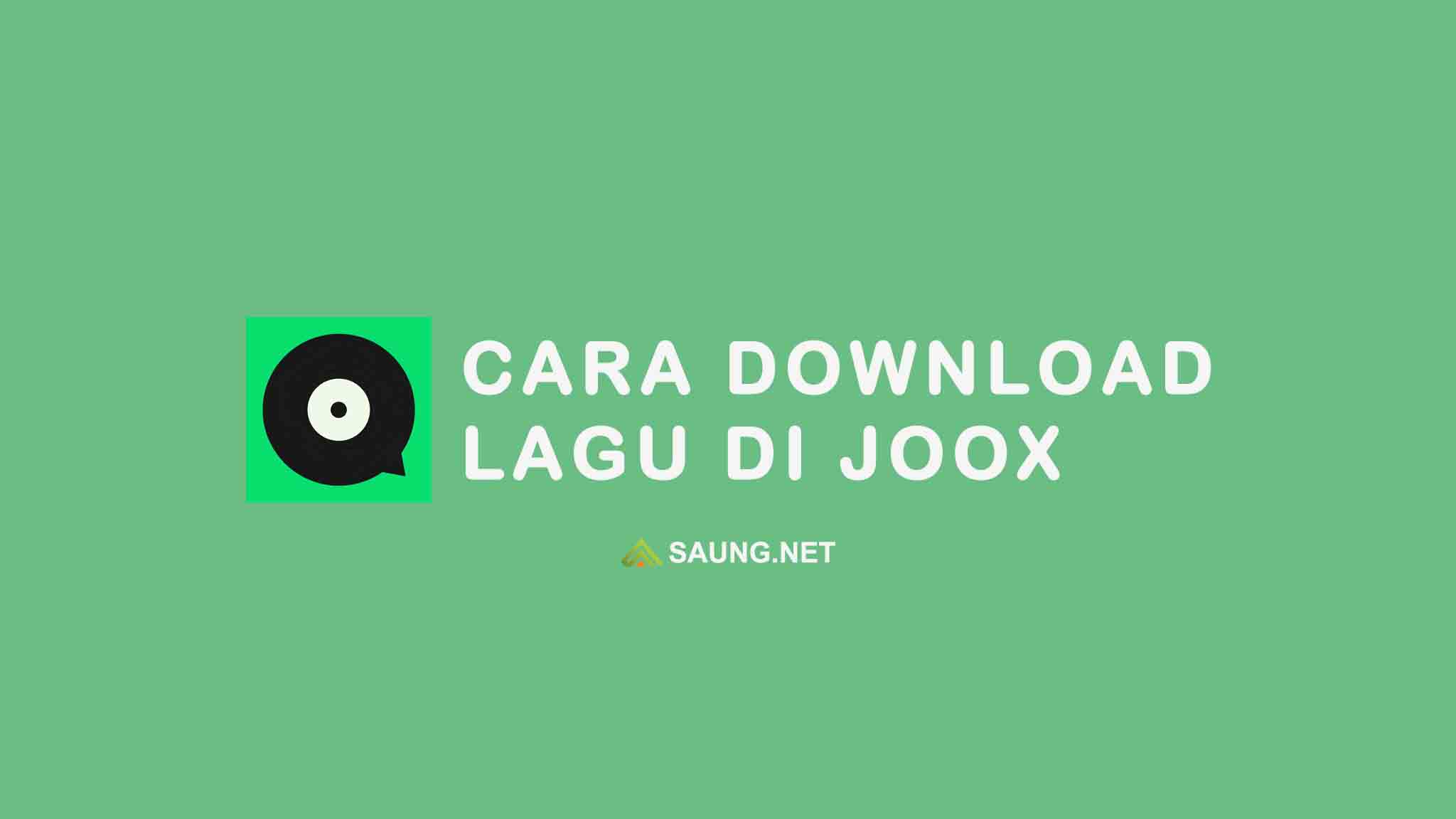 Cara Download Lagu Joox Di Pc. √ Cara Download Lagu di JOOX Menjadi MP3 ke Memori HP 2024