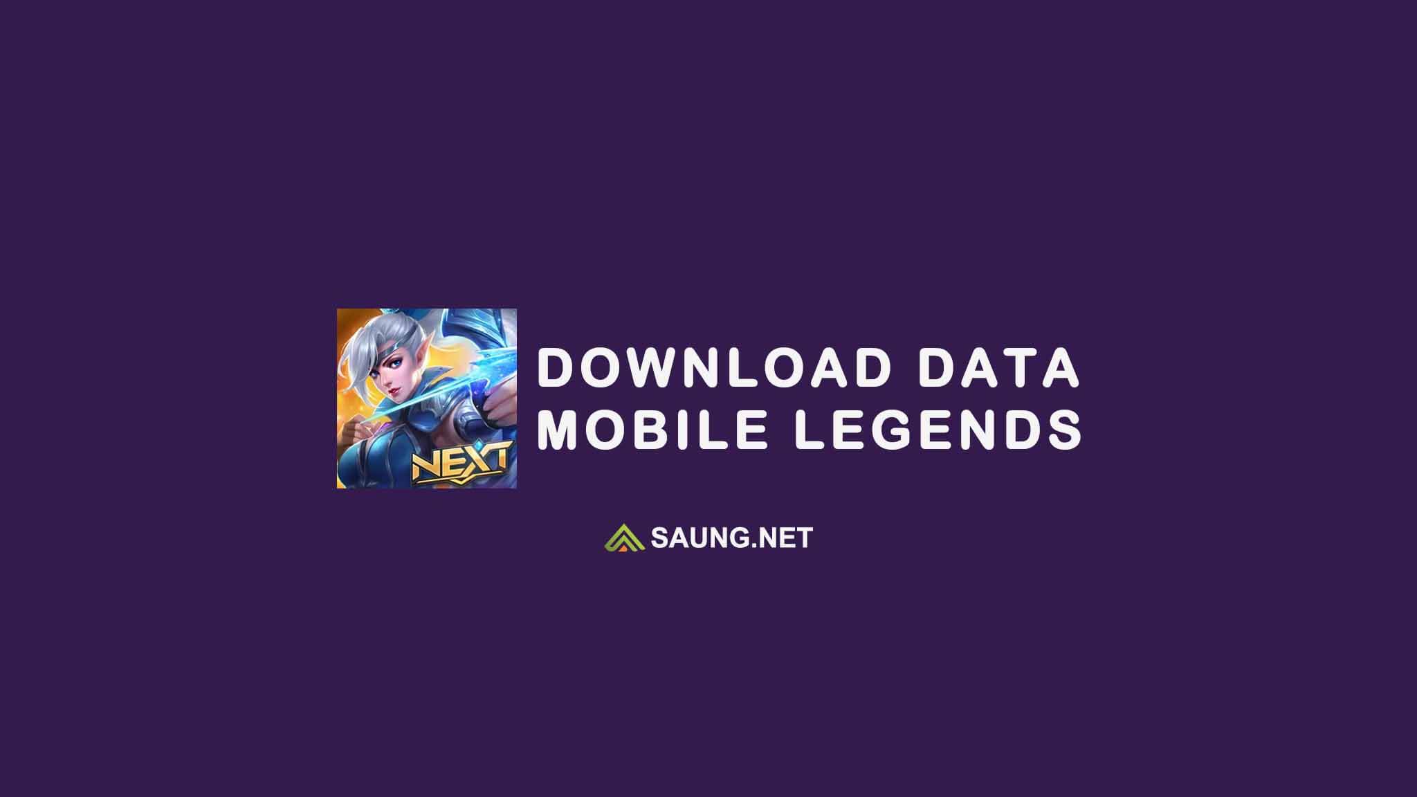 Download Data Mobile Legend 2021 Zip. Cara Download Data Mobile Legends