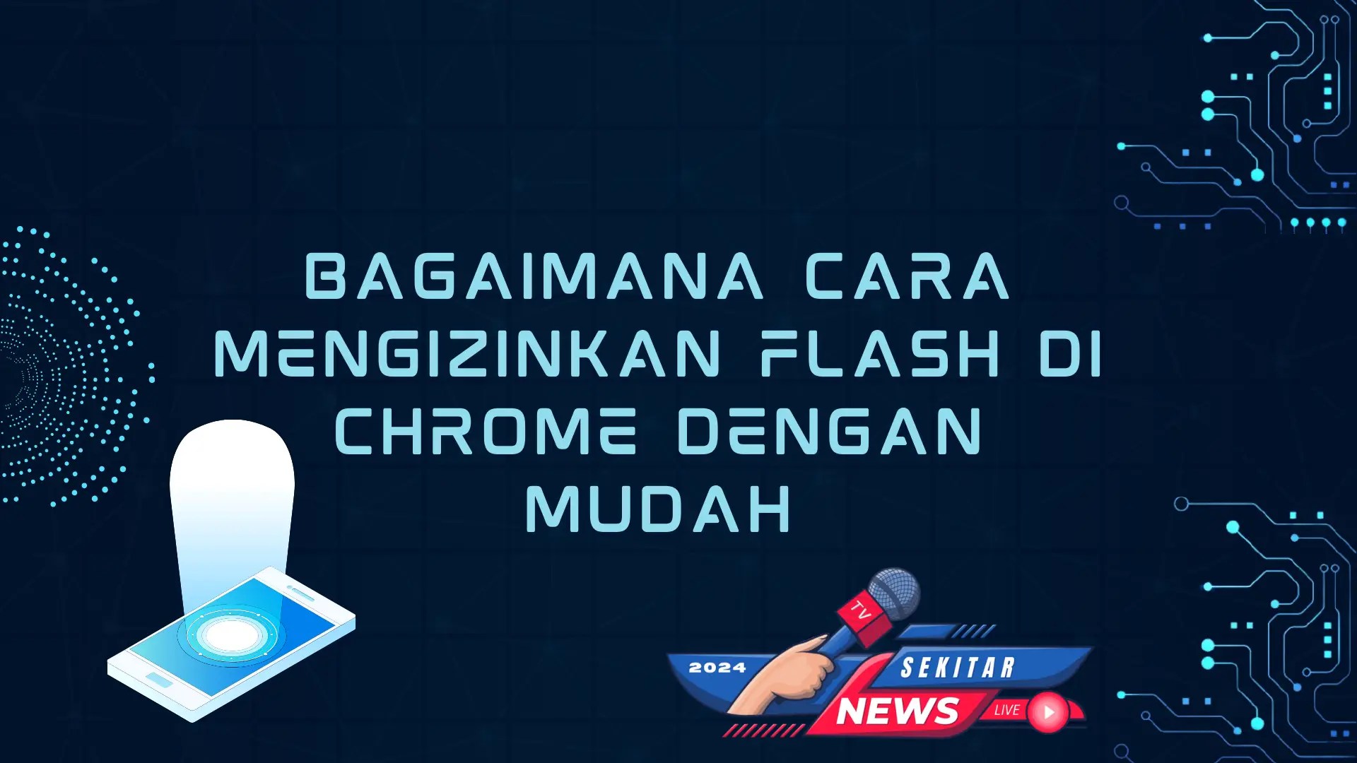 Mengaktifkan Flash Di Chrome. Bagaimana cara mengizinkan flash di Chrome Dengan Mudah