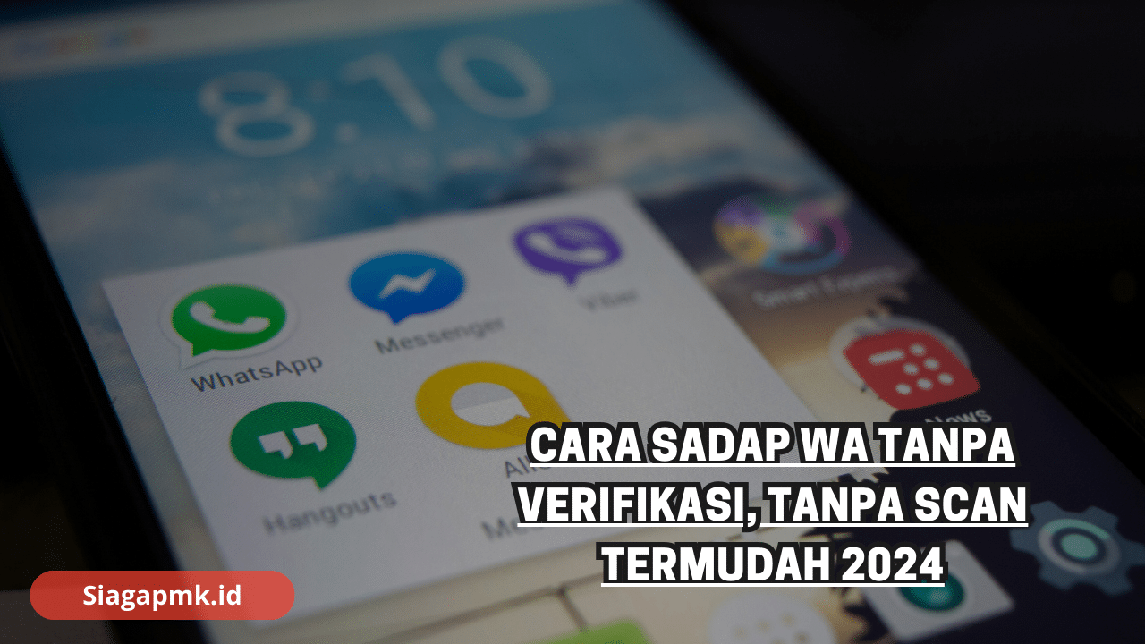 Cara Menyadap Wa Dari Jauh. Cara Sadap WA Tanpa Verifikasi, Tanpa Scan Termudah 2024