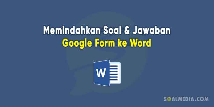 Cara Menyalin Diagram Dari Google Form Ke Word. Cara Memindahkan Soal dan Jawaban Google Form ke Word