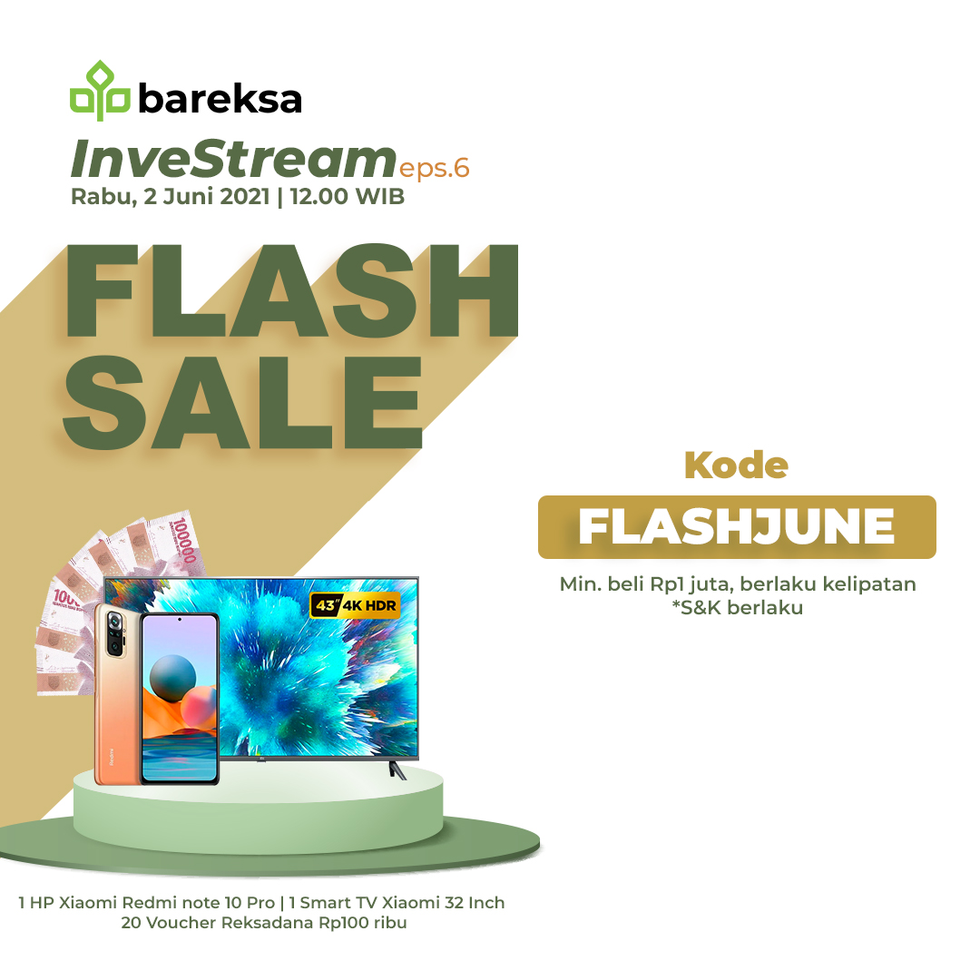 Flash Sale Redmi Note 10. Promo Flash Sale Reksadana, Raih Smartphone hingga Voucher di Bareksa