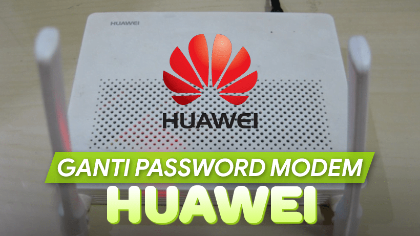 Cara Mengetahui Password Wifi Huawei Hg8245a. Cara Mengganti Password WiFi IndiHome Modem Huawei (Semua Tipe)