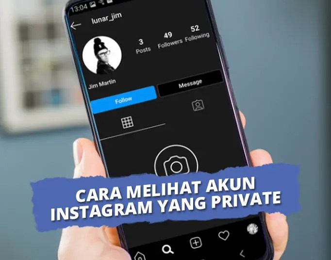 Cara Melihat Akun Instagram Yang Private. Cara Melihat Akun Instagram yang Diprivate Tanpa Harus Follow