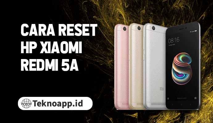 Cara Reset Hp Xiaomi Note 8. Cara Reset HP Xiaomi 5A Anti Ribet dan 100% Berhasil