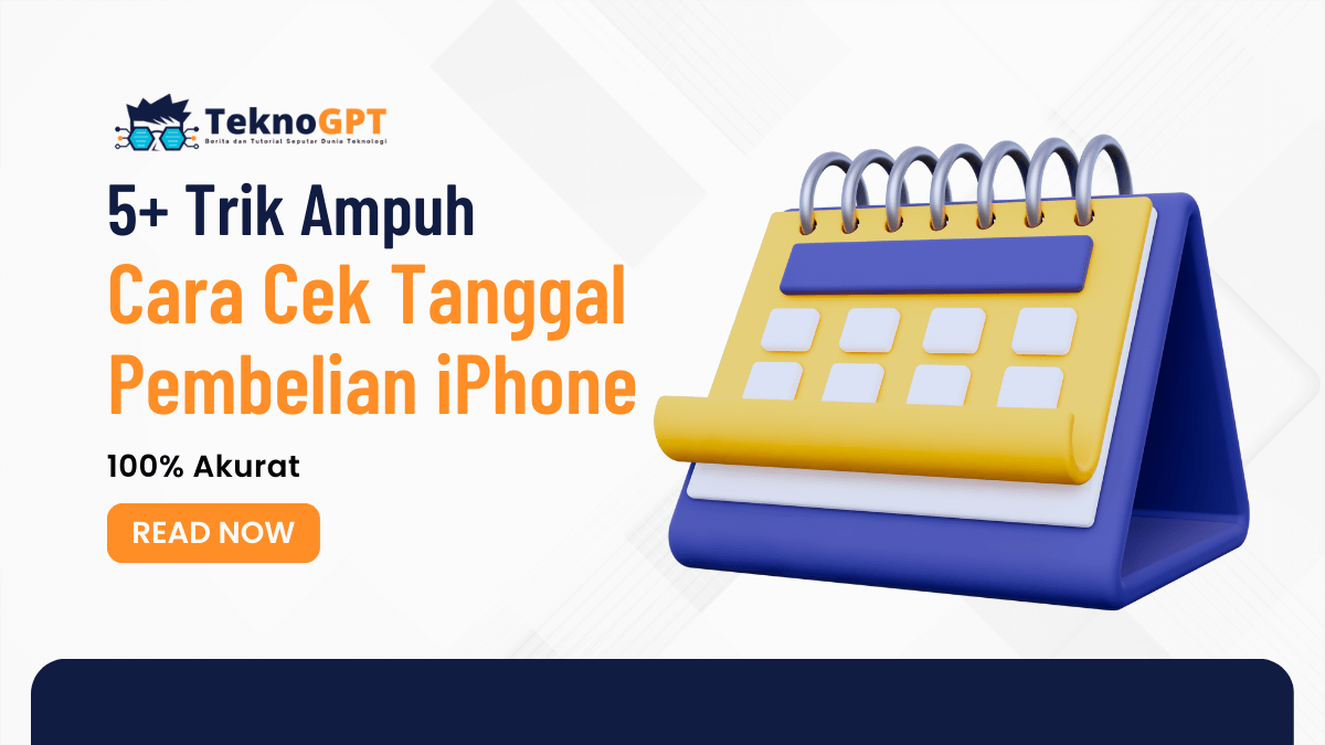 Cek Tanggal Aktivasi Iphone. 5+ Trik Ampuh Cara Cek Tanggal Pembelian iPhone, 100% Akurat