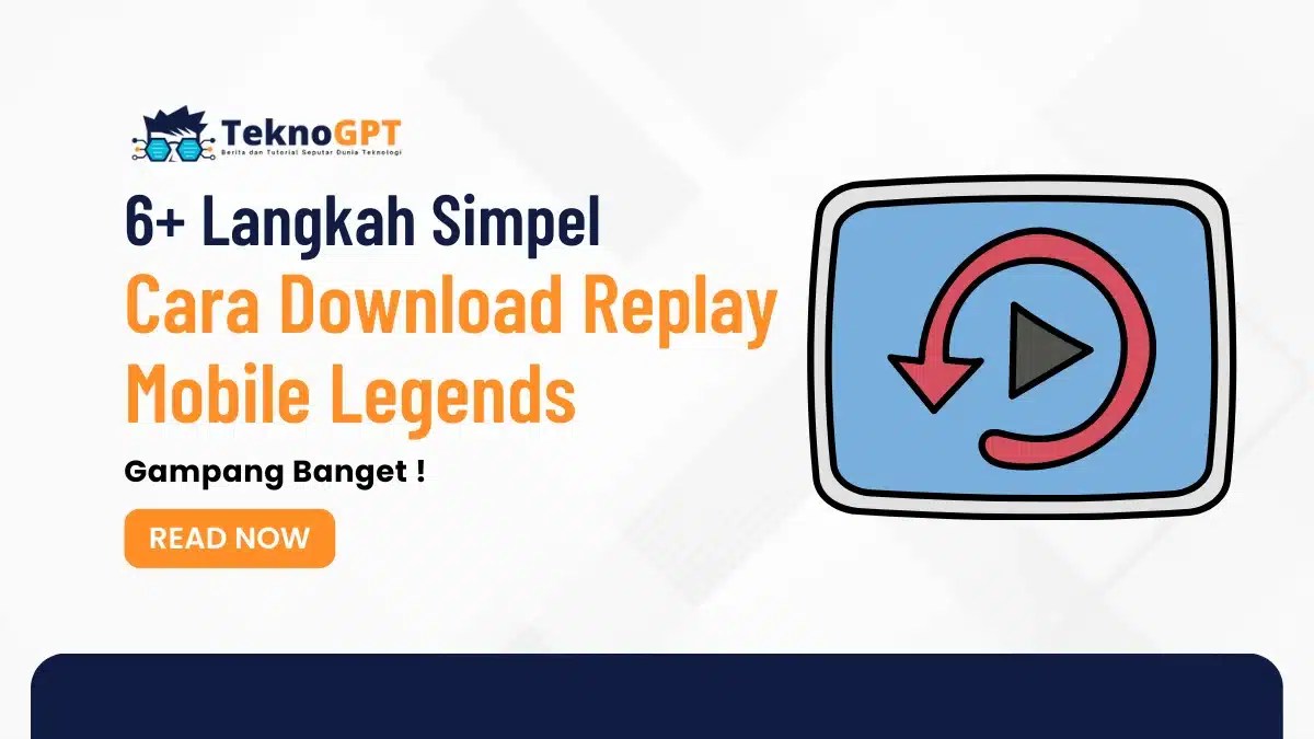 Cara Menyimpan Replay Mobile Legend. 6+ Langkah Cara Download Replay Mobile Legends, Simpel Banget !