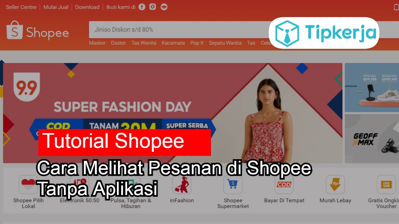 Cara Mengecek Pesanan Di Shopee. Cara Melihat Pesanan di Shopee Tanpa Aplikasi