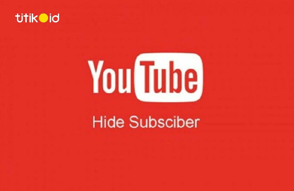 Cara Menyembunyikan Subscriber Di Youtube. Cara Menyembunyikan Jumlah Subscriber Youtube